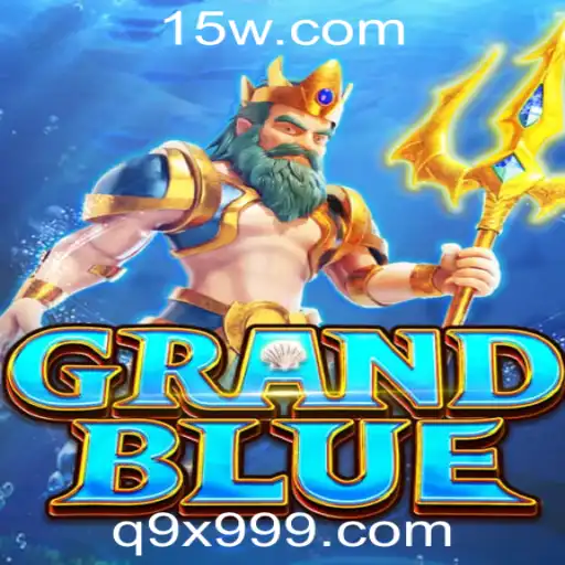 Descubra GRANDBLUE: Uma Jornada em Plataforma 9 x 999